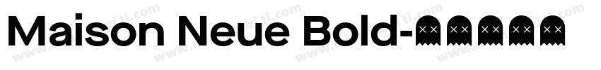 Maison Neue Bold字体转换